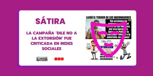 La campaña ‘Dile no a la extorsión’